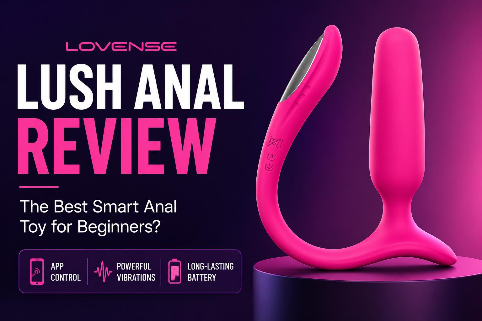 Lovense Lush Anal review