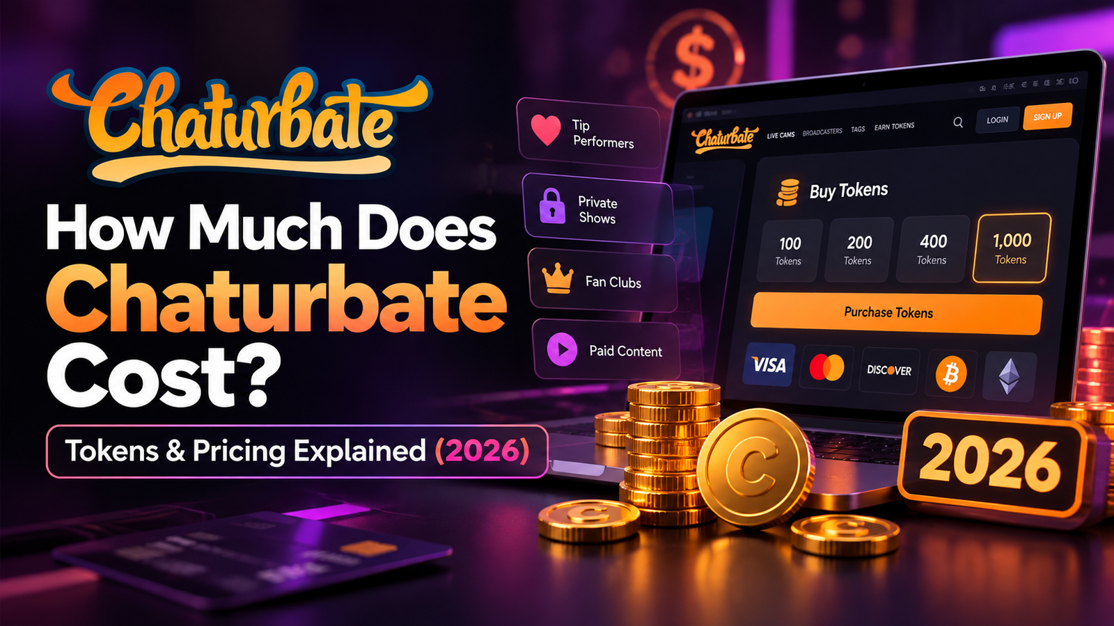 Chaturbate cost, tokens and pricing explained for 2026