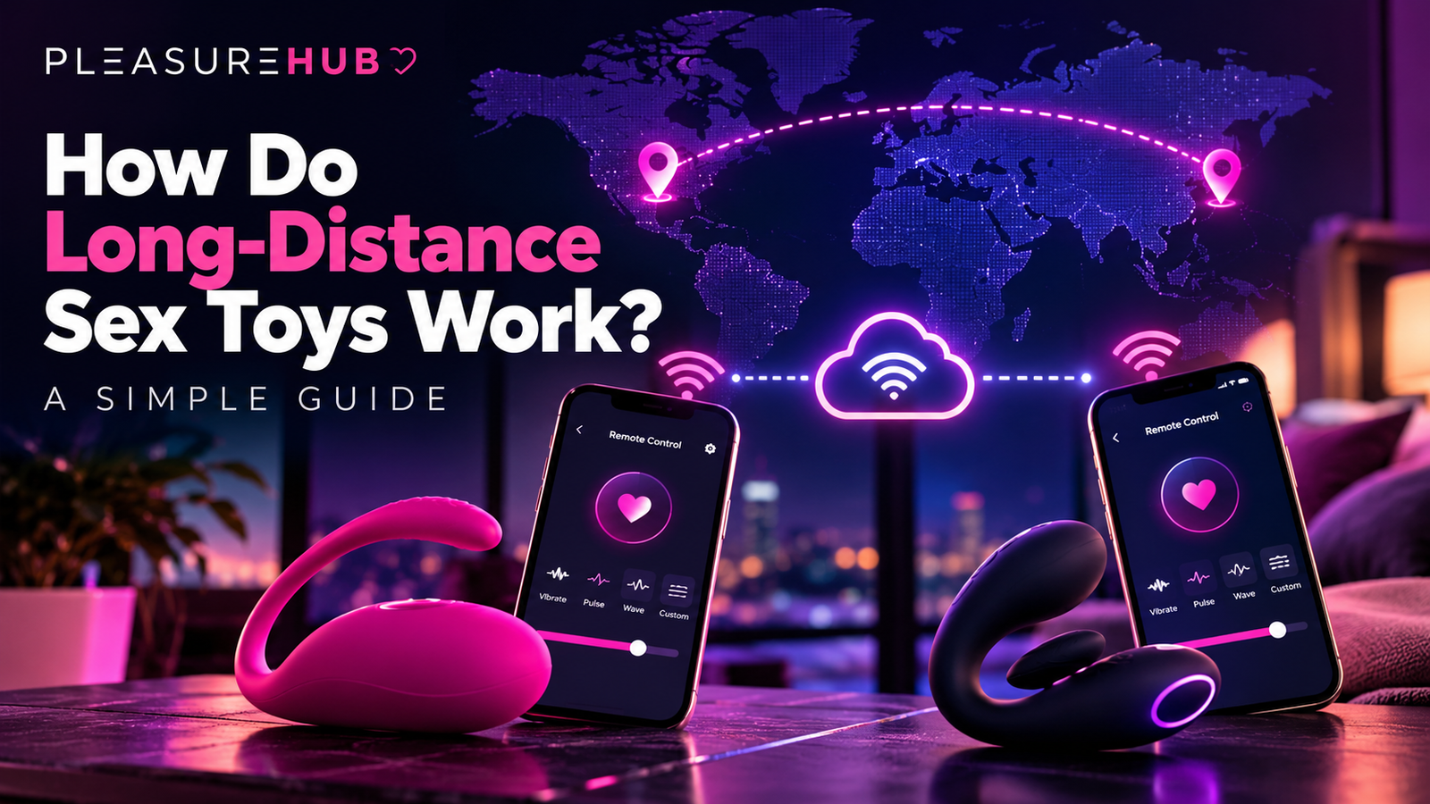 How do long-distance sex toys work – Bluetooth, app and internet control